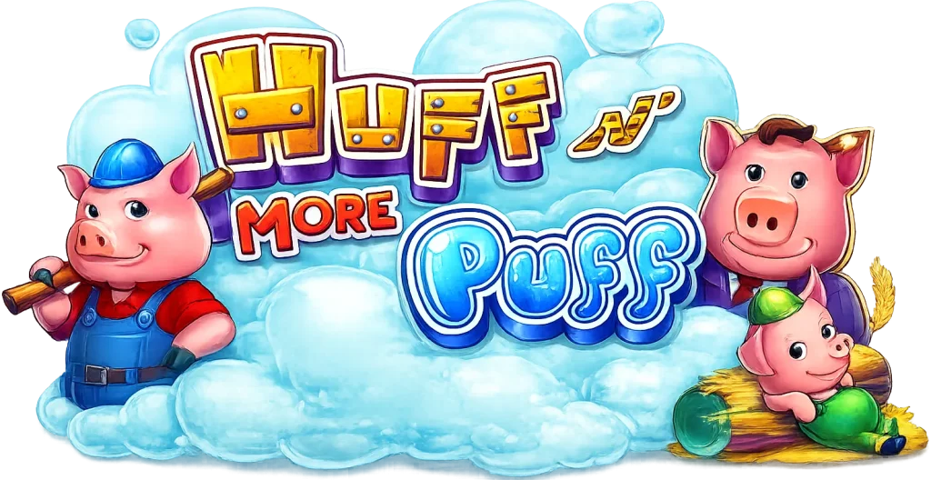 Huff N' More Puff